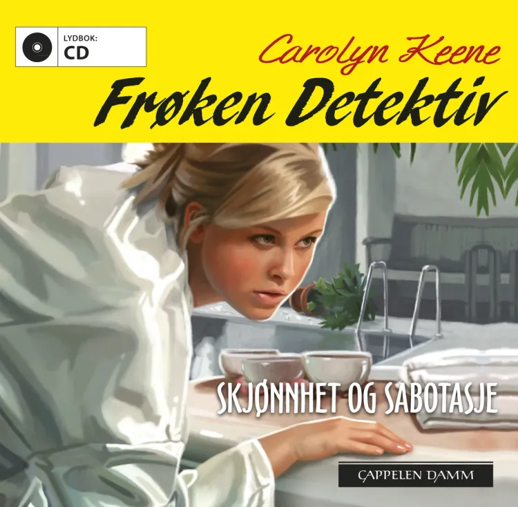 Omslag Frøken Detektiv: Skjønnhet og sabotasje av Carolyn Keene (Lydbok)
