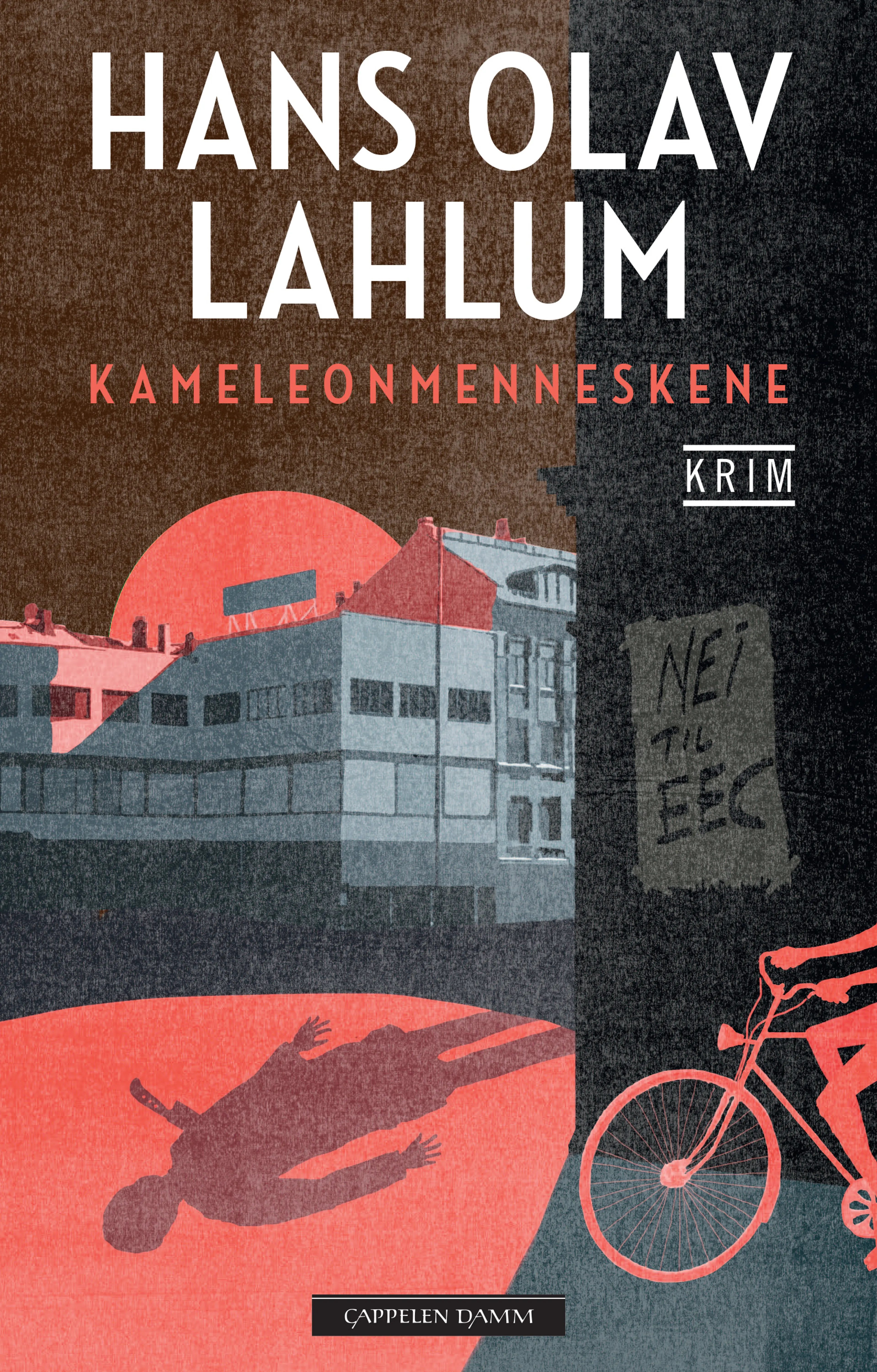 Omslag Kameleonmenneskene av Hans Olav Lahlum (Innbundet)