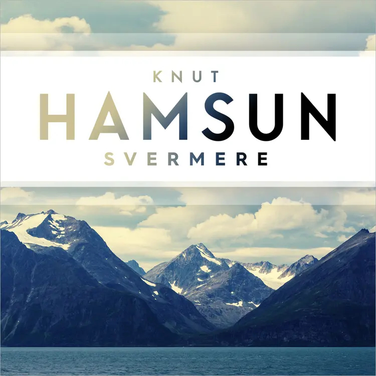 Omslag Svermere av Knut Hamsun (Lydbok)