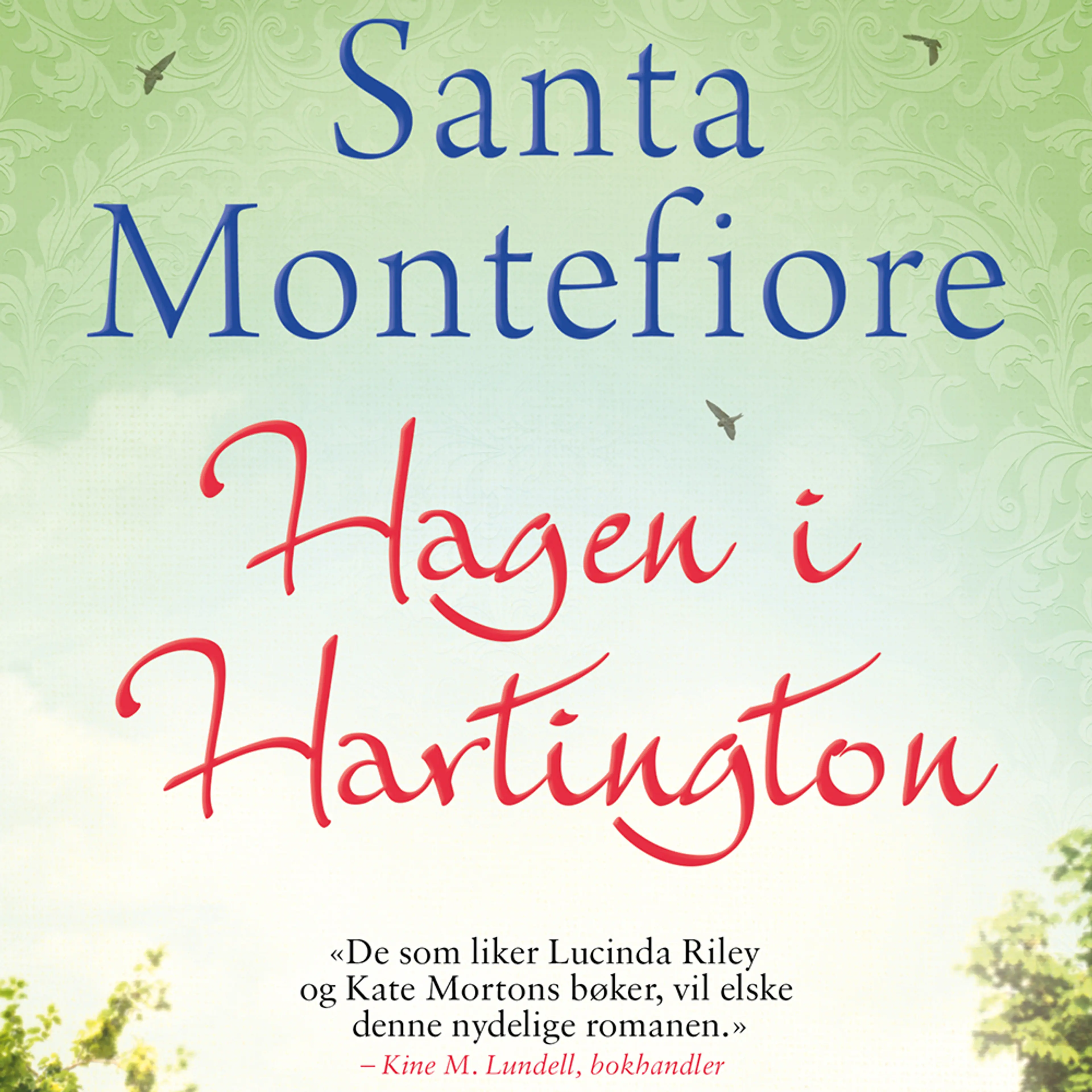 Omslag Hagen i Hartington av Santa Montefiore (Lydbok)