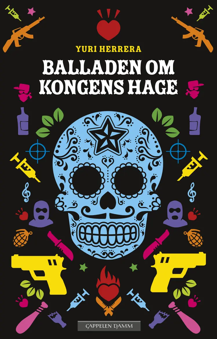Omslag Balladen om kongens hage av Yuri Herrera (Innbundet)
