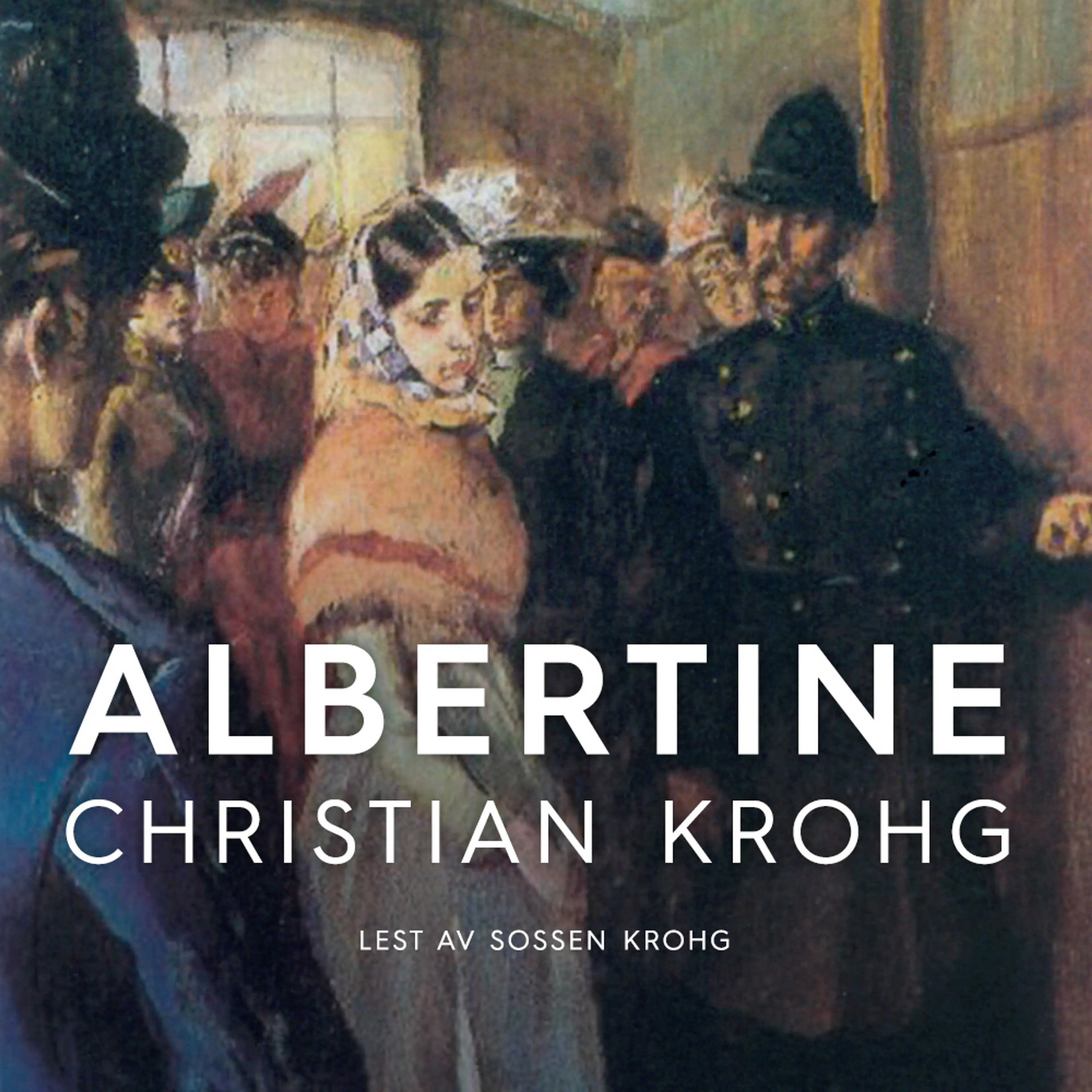Omslag Albertine av Christian Krohg (Lydbok)
