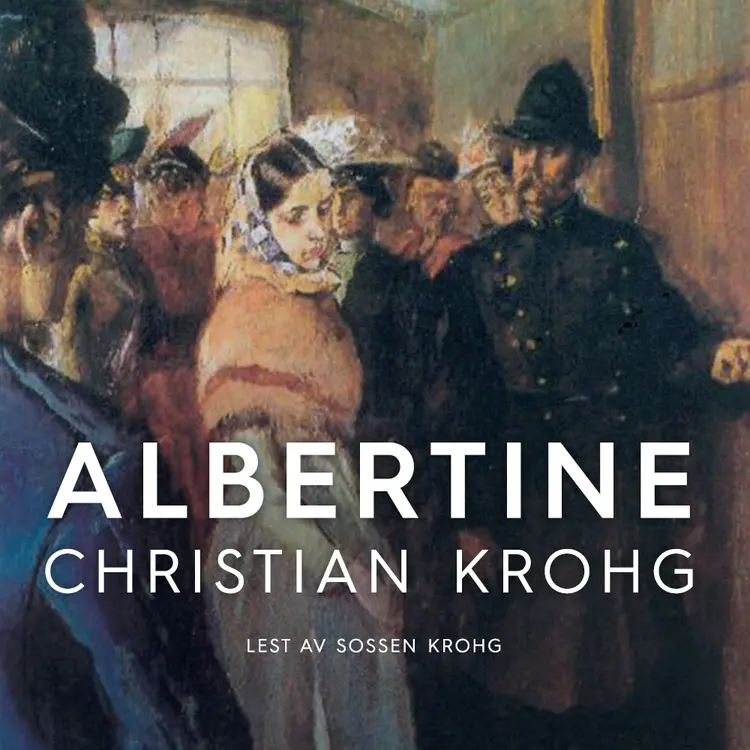 Omslag Albertine av Christian Krohg (Lydbok)