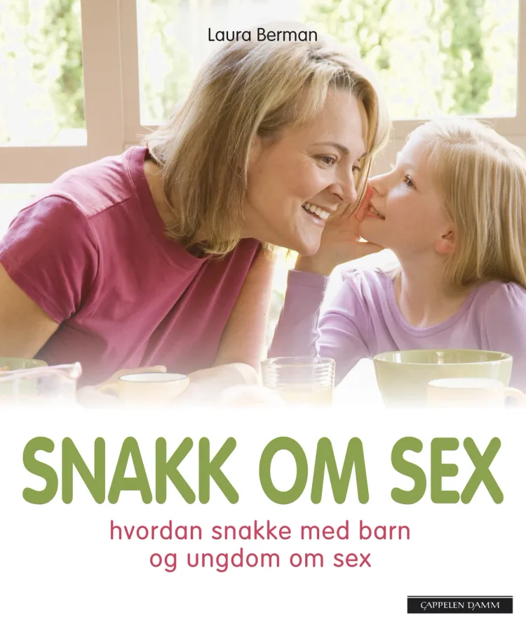 Omslag Snakk om sex av Laura Berman (Innbundet)