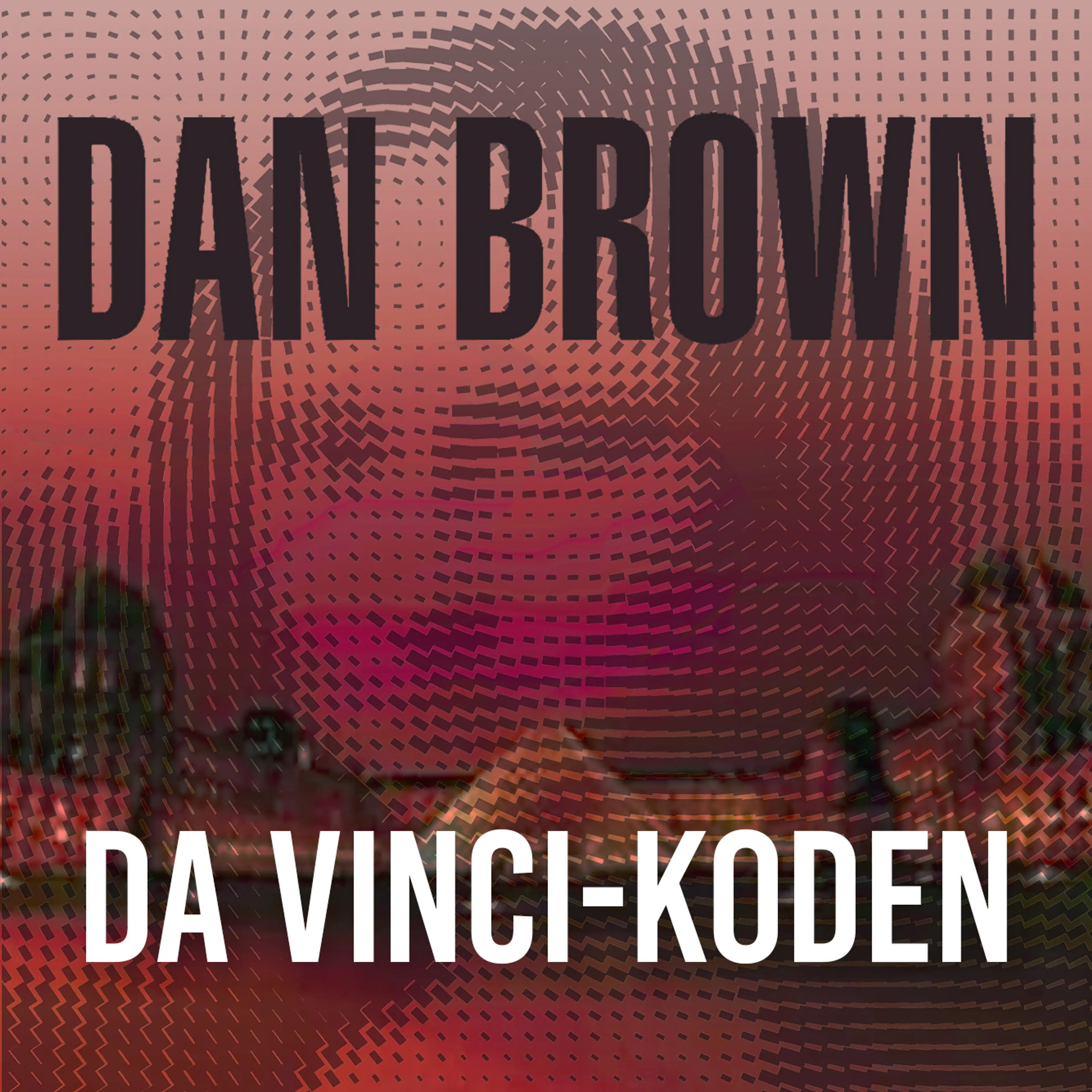Omslag Da Vinci-koden av Dan Brown (Lydbok)