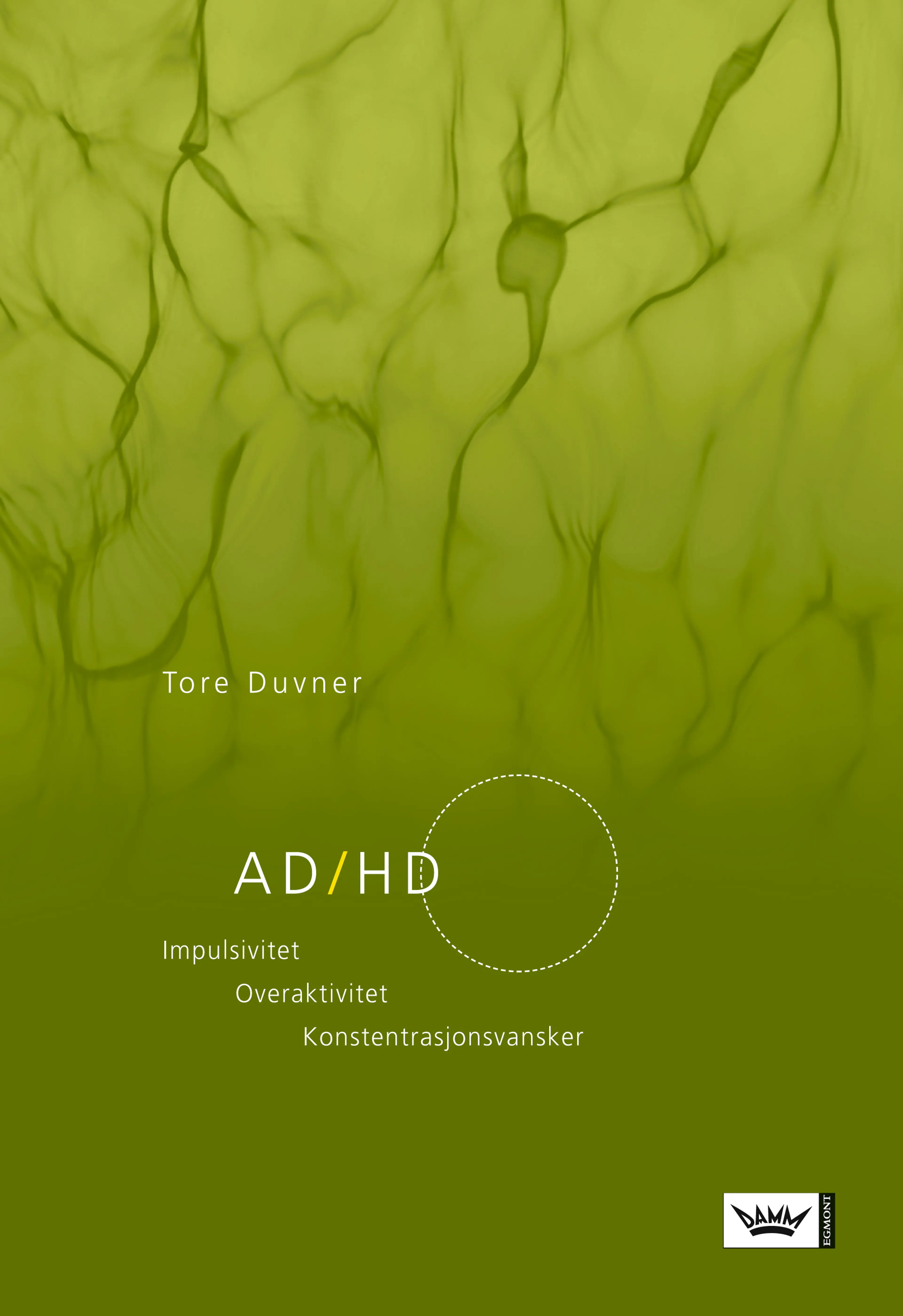 Omslag AD/HD av Tore Duvner (Heftet)