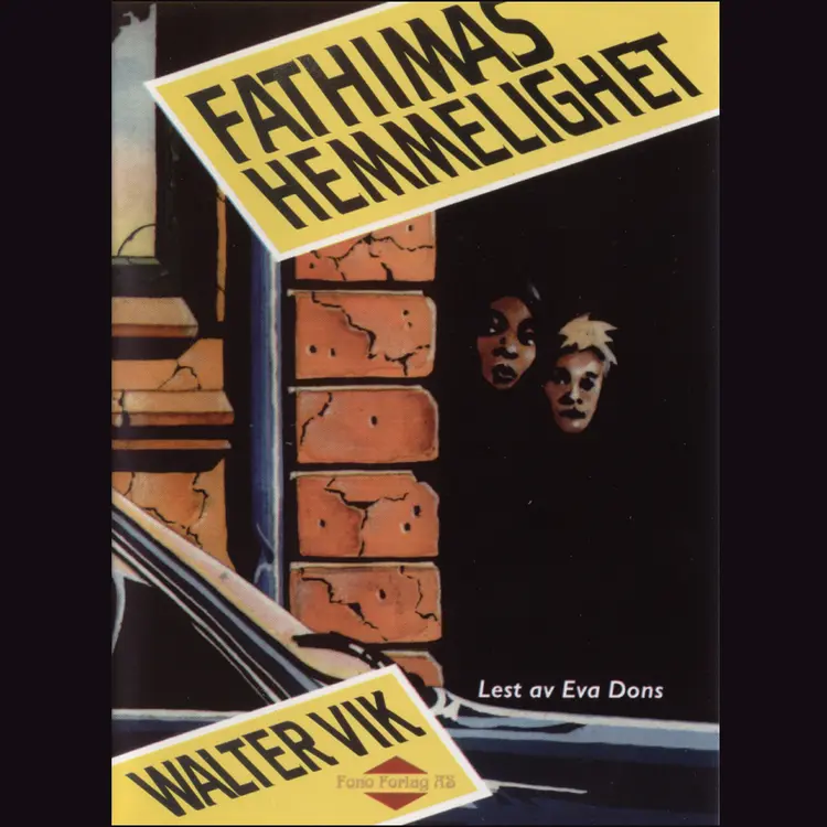 Omslag Fathimas hemmelighet av Walter Vik (Lydbok)
