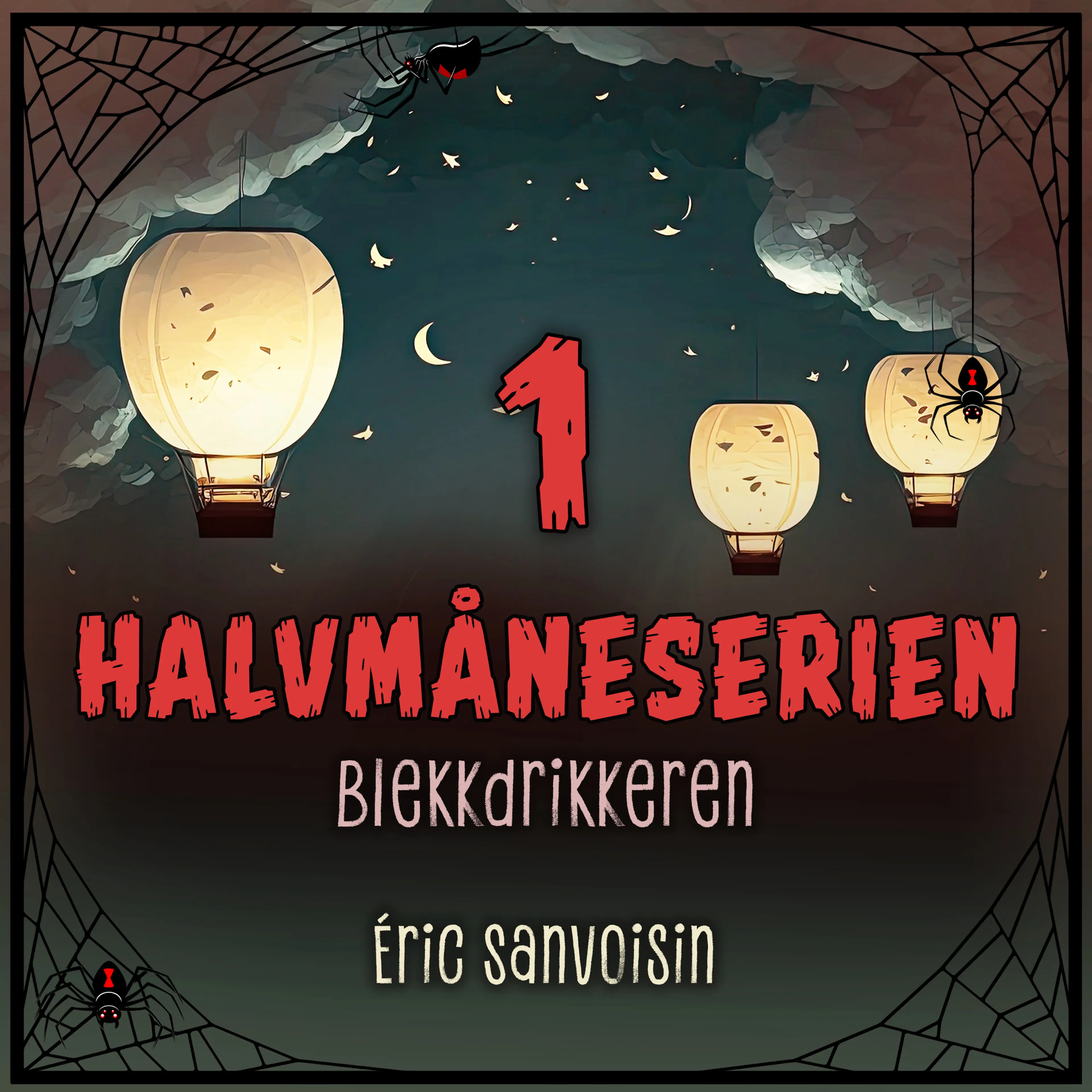 Omslag Blekkdrikkeren av Éric Sanvoisin (Lydbok)