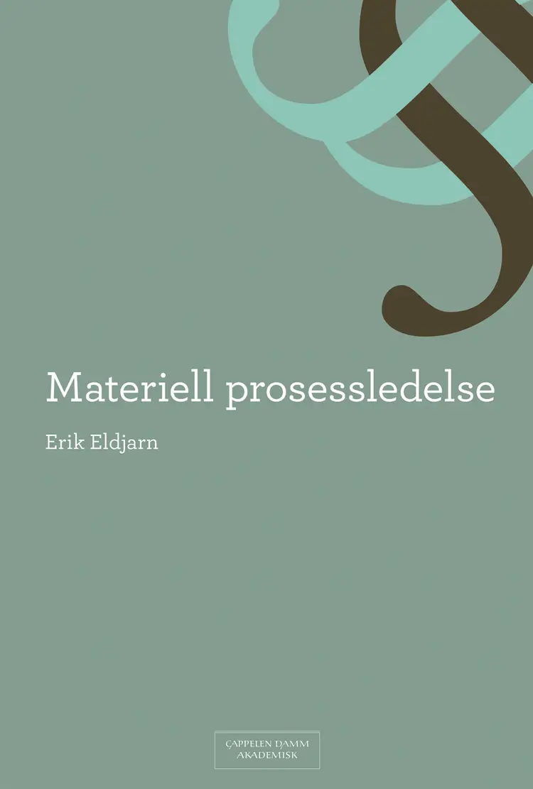 Omslag Materiell prosessledelse av Erik Eldjarn (Innbundet)