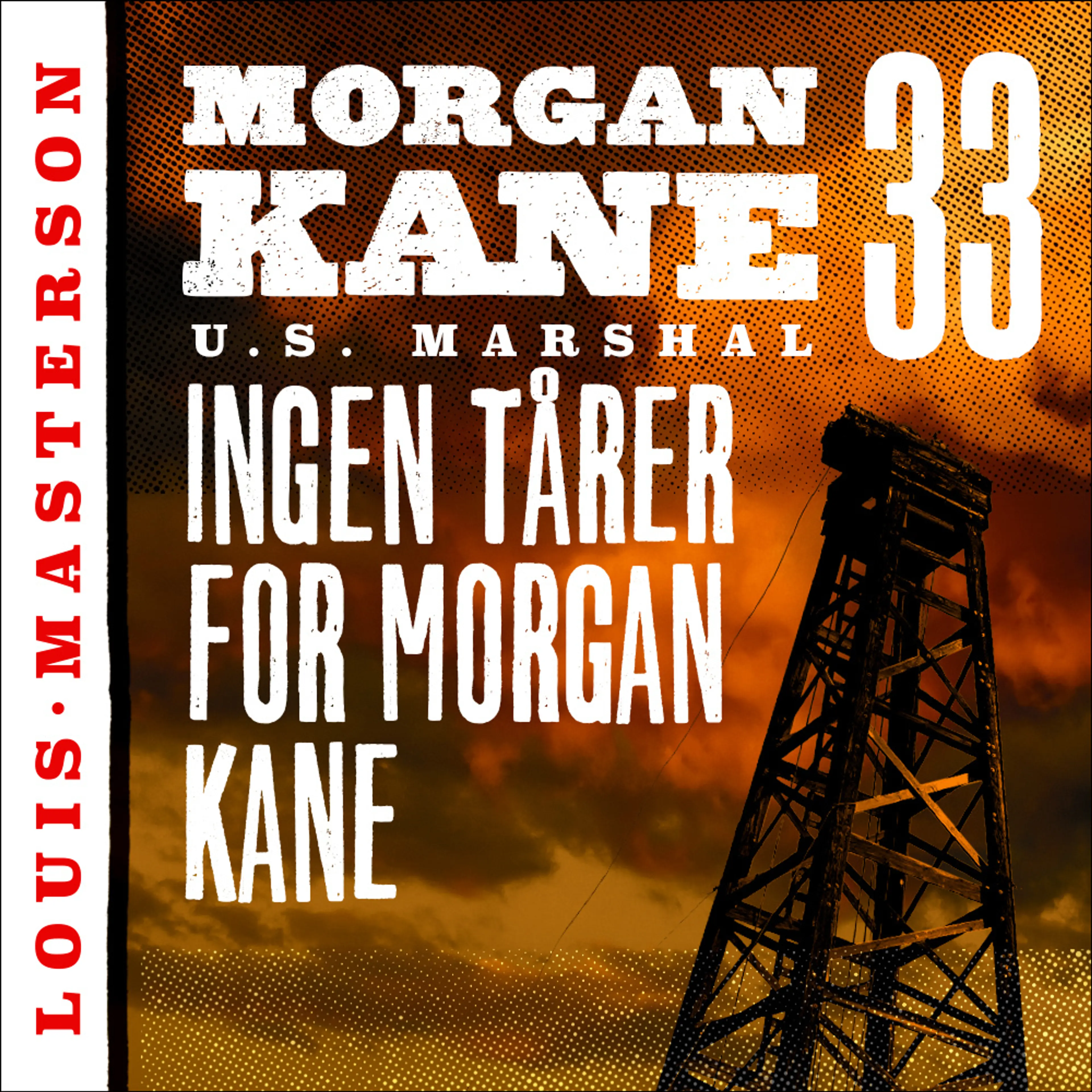 Omslag Ingen tårer for Morgan Kane av Louis Masterson (Lydbok)