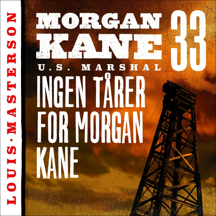 Omslag Ingen tårer for Morgan Kane av Louis Masterson (Lydbok)