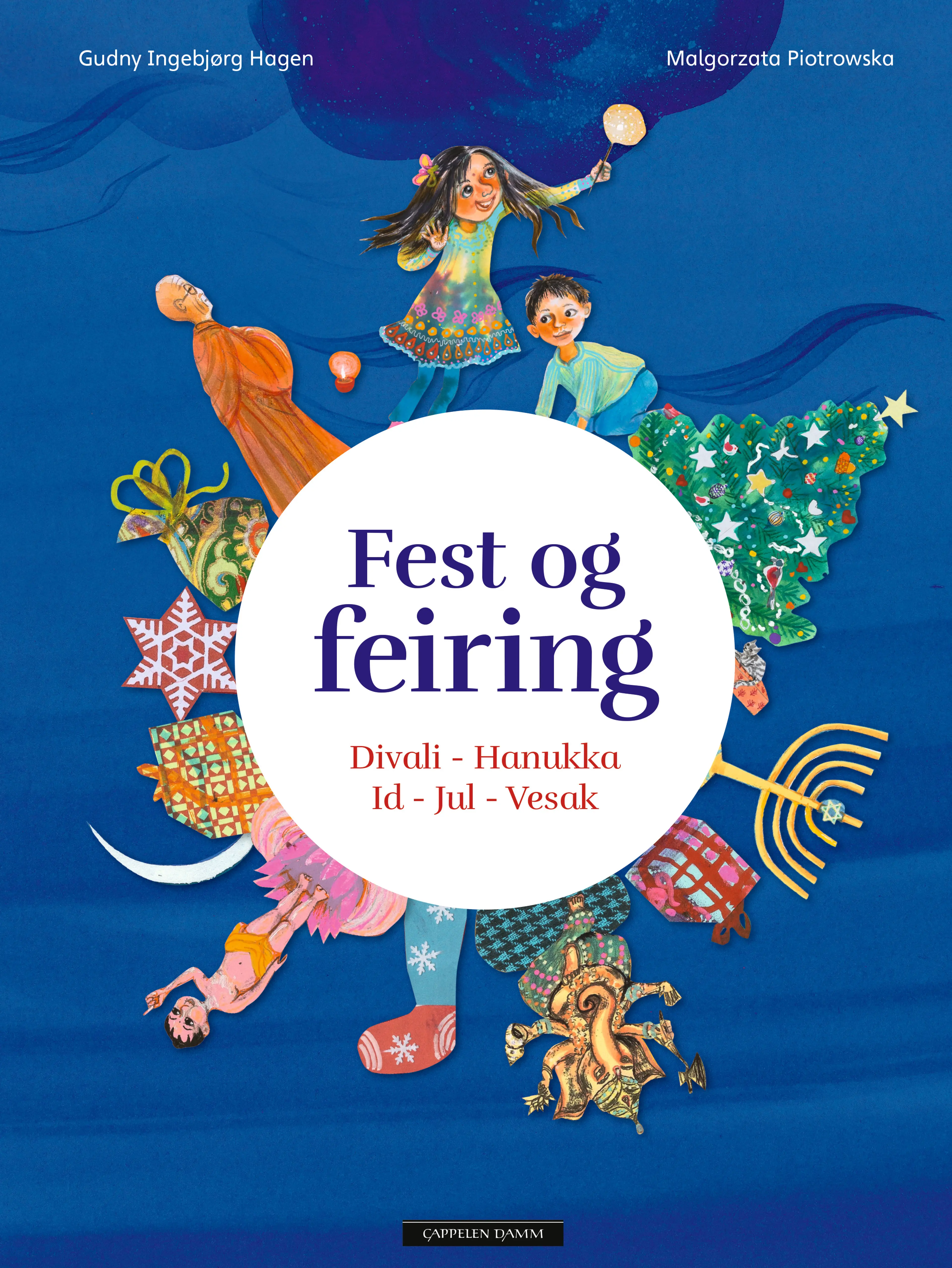 Omslag Fest og feiring: Divali - Hanukka - Id - Jul – Vesak av Gudny Ingebjørg Hagen (Ebok)