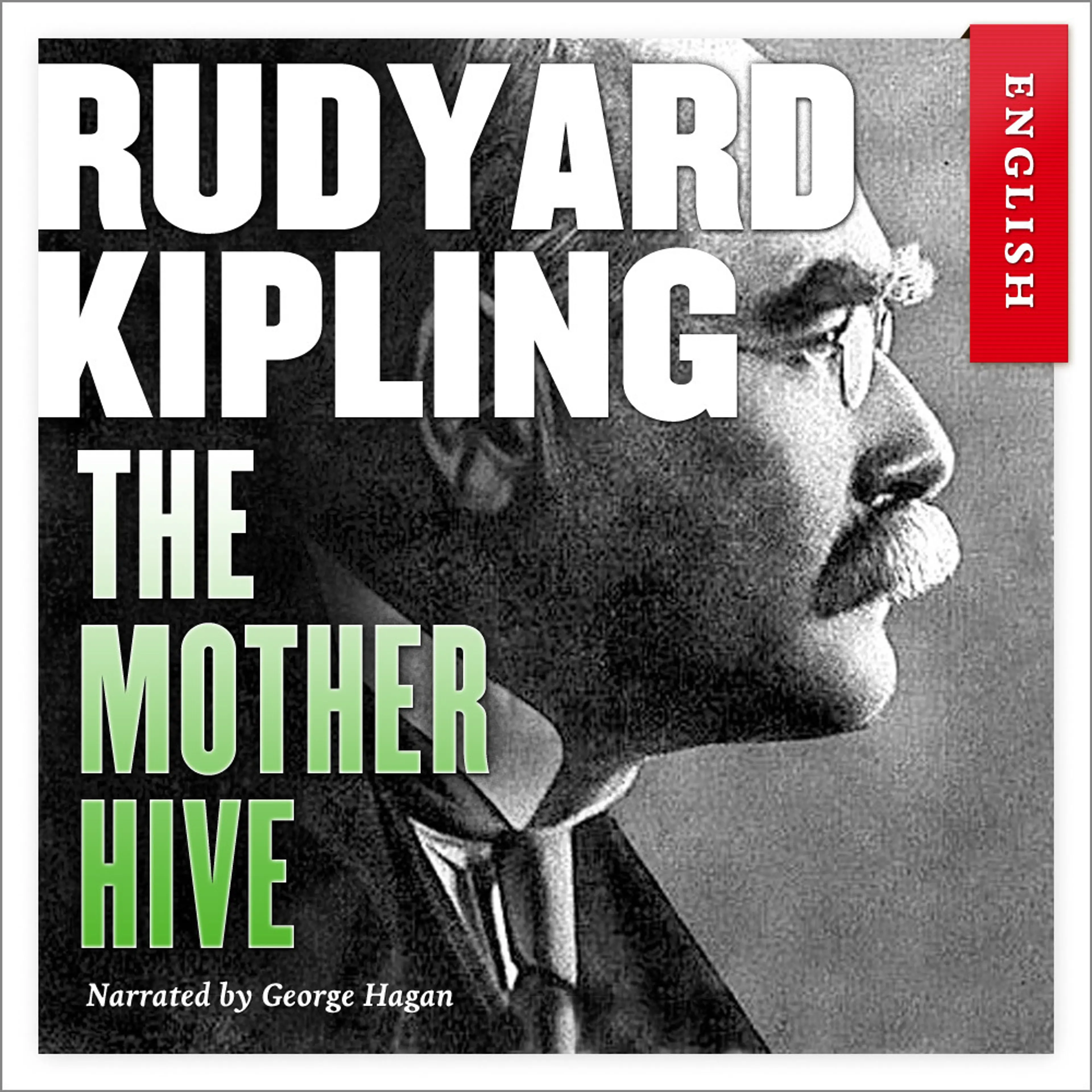 Omslag The Mother Hive av Rudyard Kipling (Lydbok)
