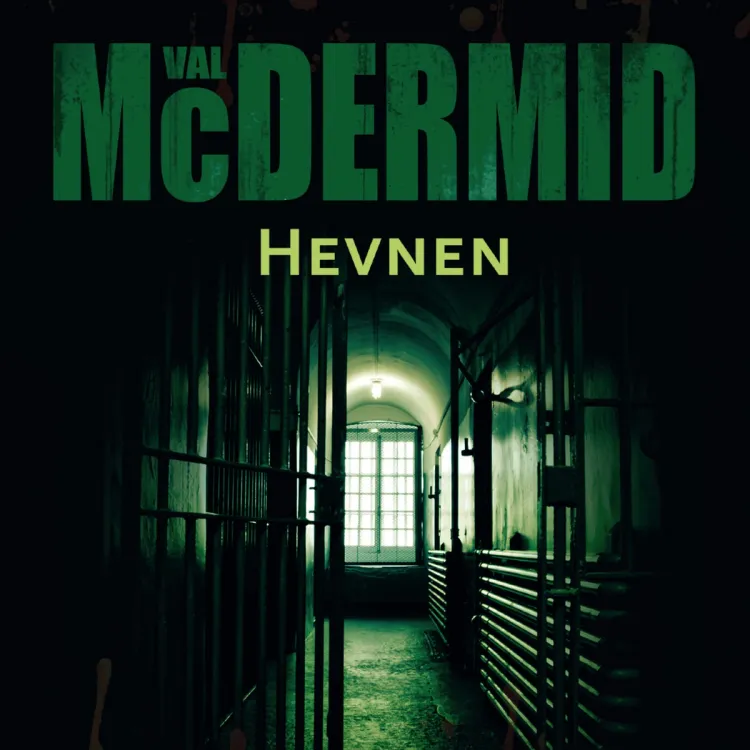 Omslag Hevnen av Val McDermid (Lydbok)