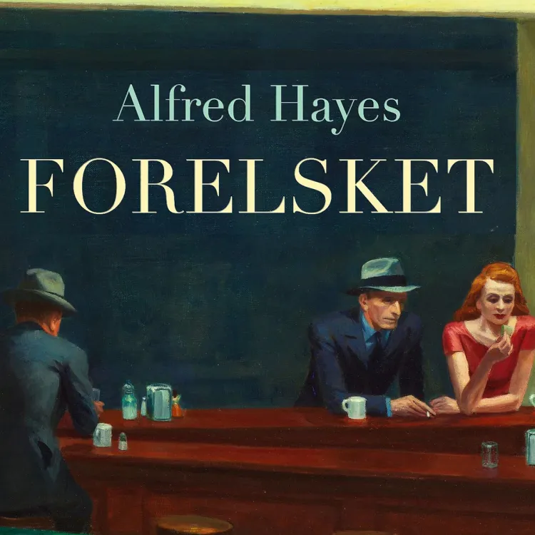 Omslag Forelsket av Alfred Hayes (Lydbok)