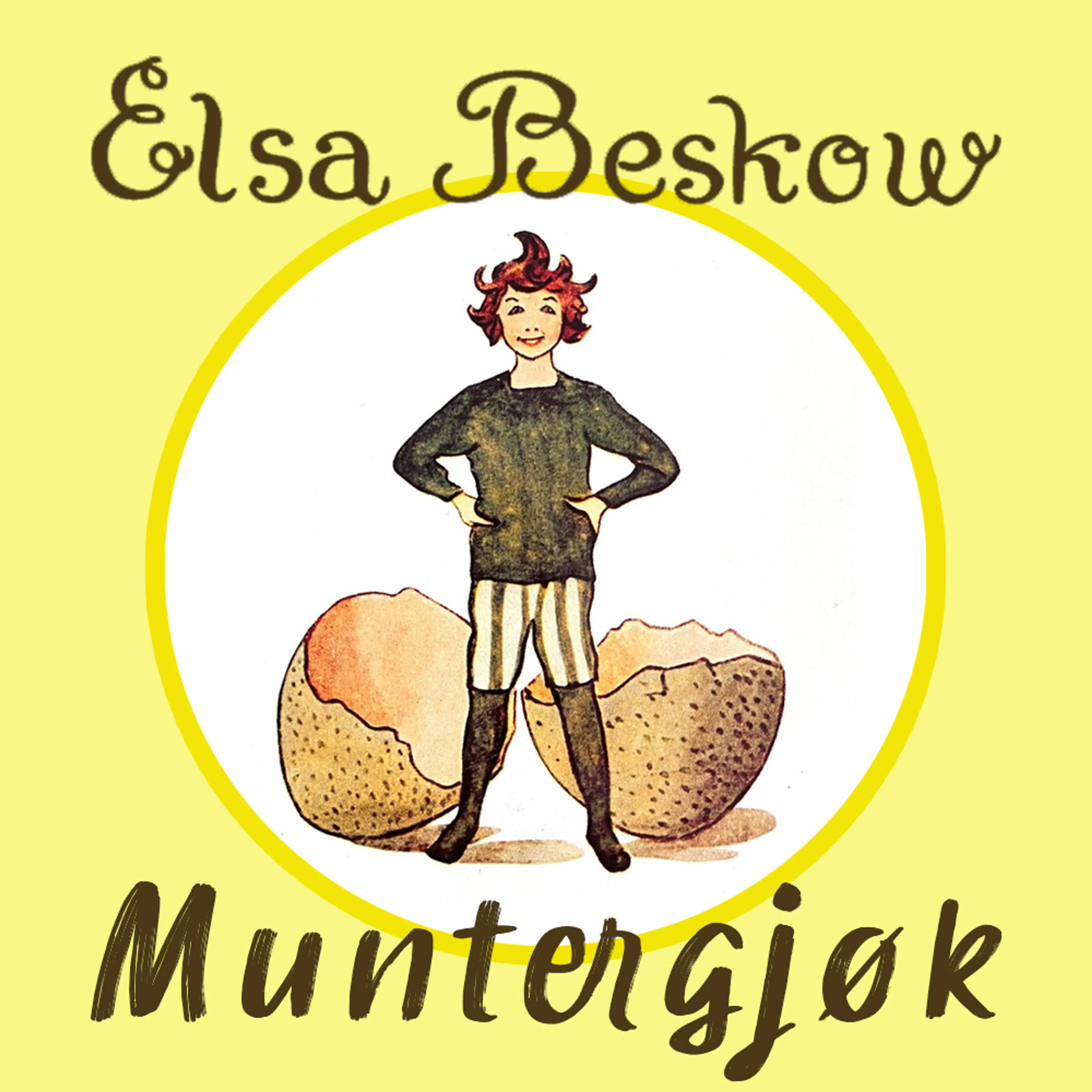 Omslag Muntergjøk av Elsa Beskow (Lydbok)