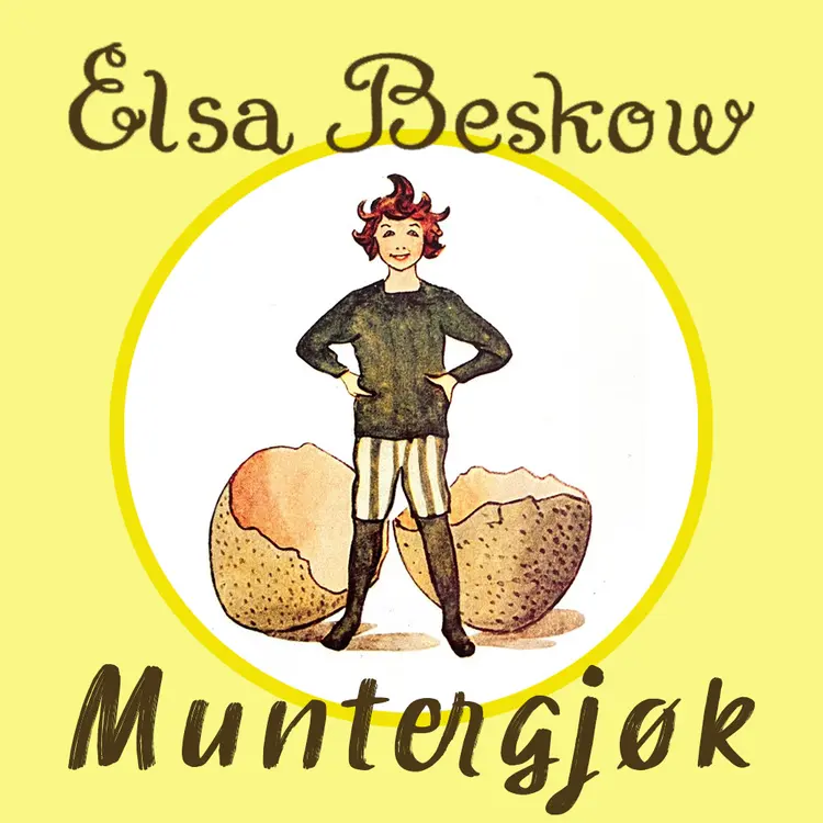 Omslag Muntergjøk av Elsa Beskow (Lydbok)