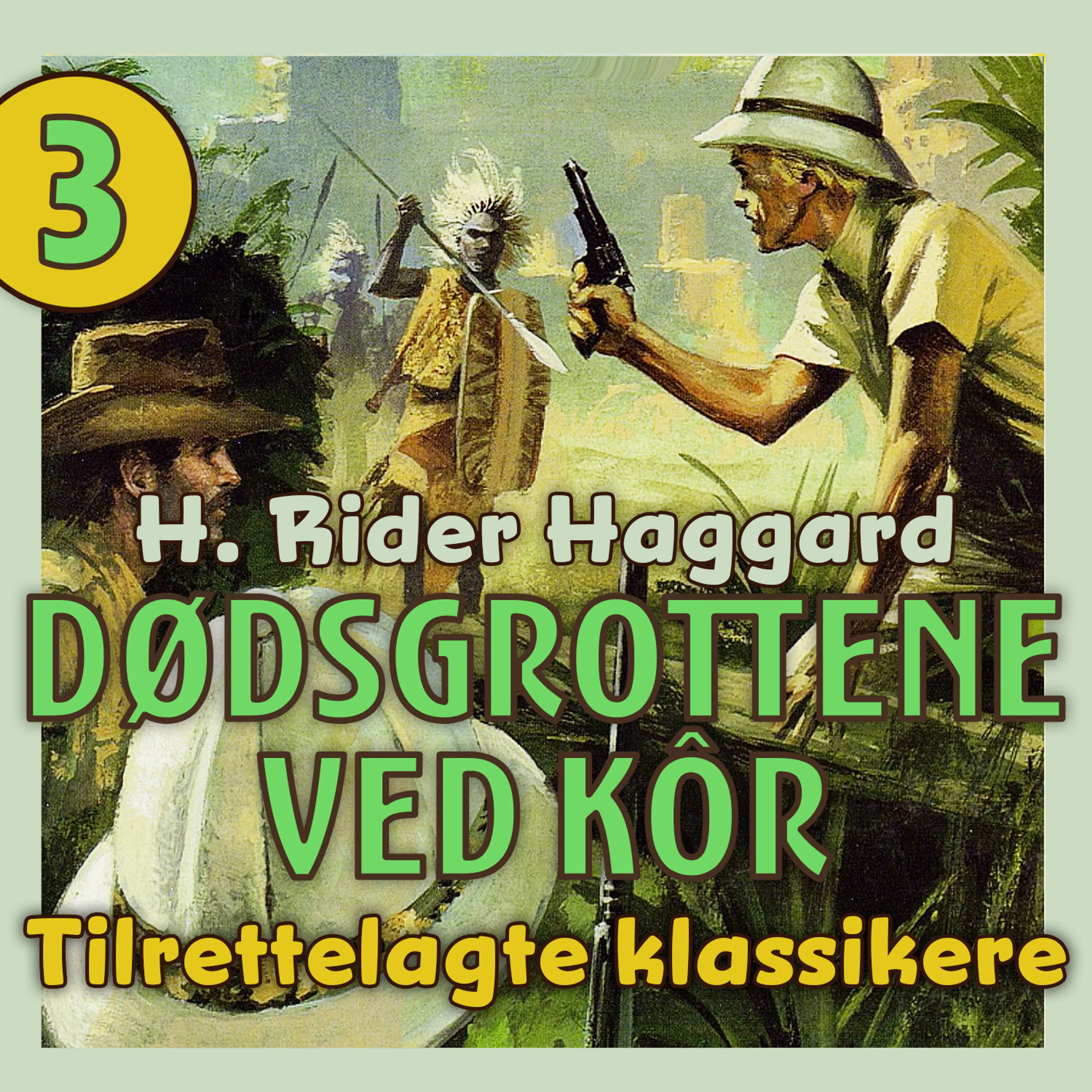 Omslag Dødsgrottene ved Kôr av Henry Rider Haggard (Lydbok)