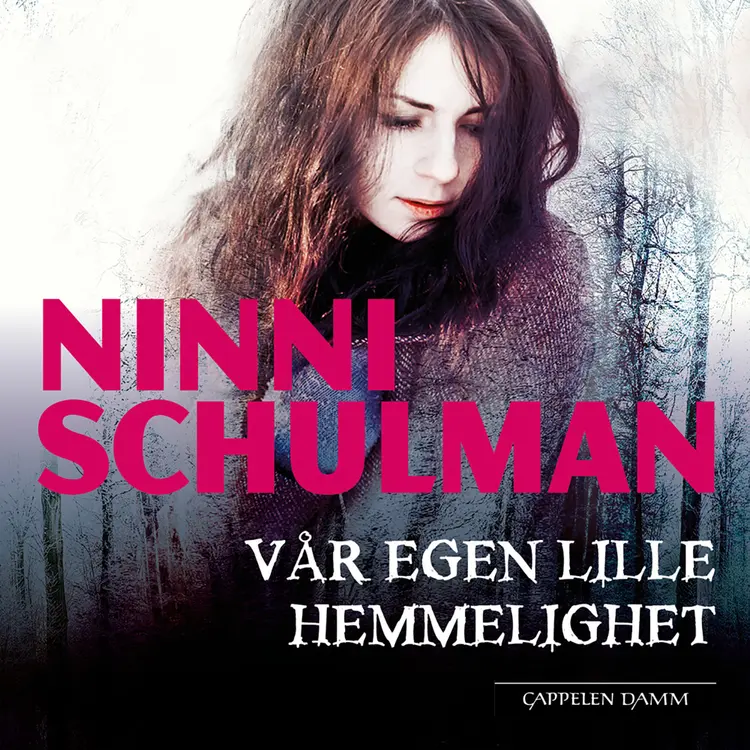 Omslag Vår egen lille hemmelighet av Ninni Schulman (Lydbok)