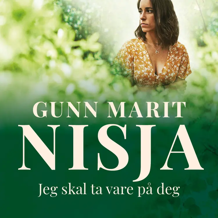 Omslag Jeg skal ta vare på deg av Gunn Marit Nisja (Lydbok)