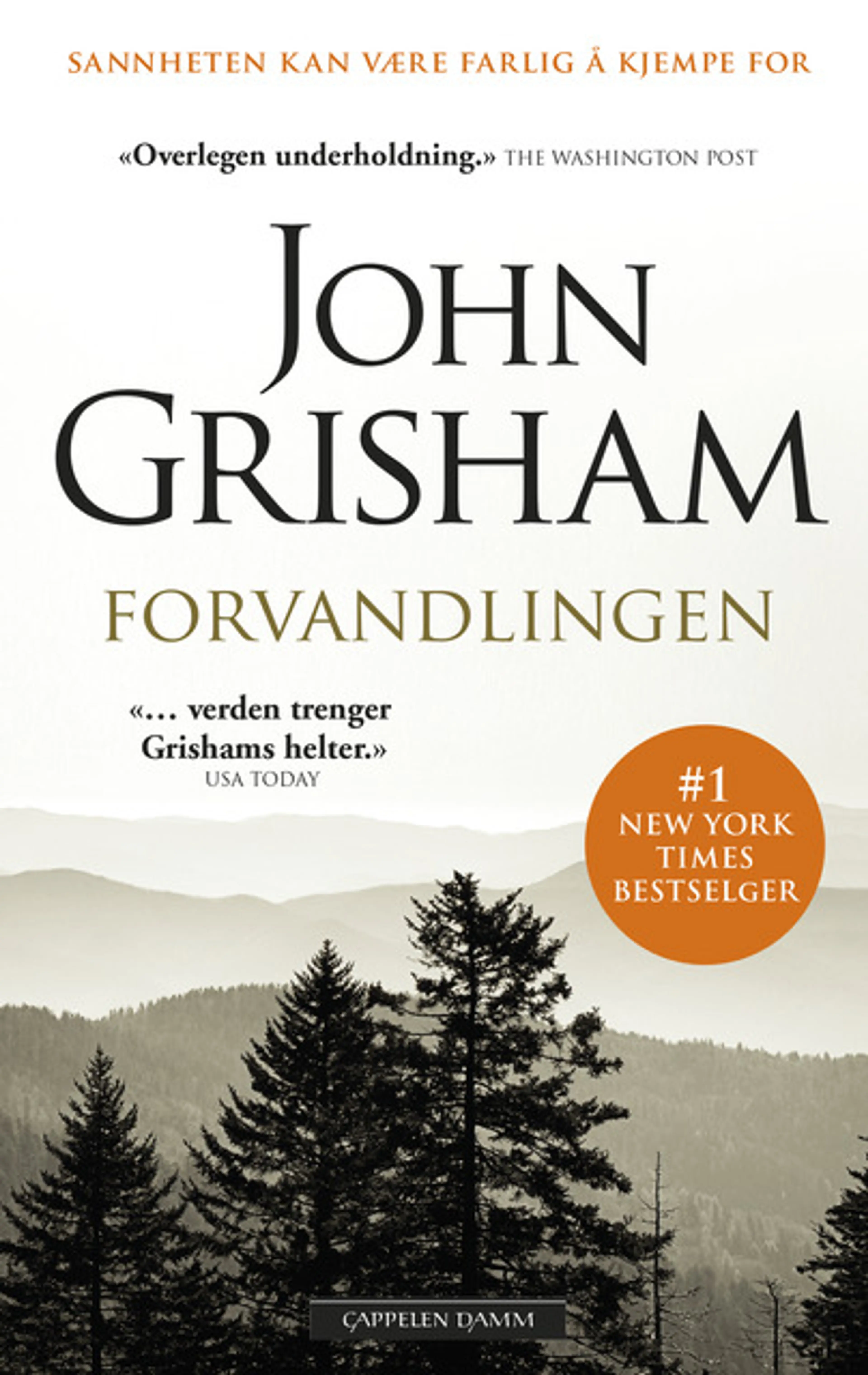 Omslag Forvandlingen av John Grisham (Innbundet)