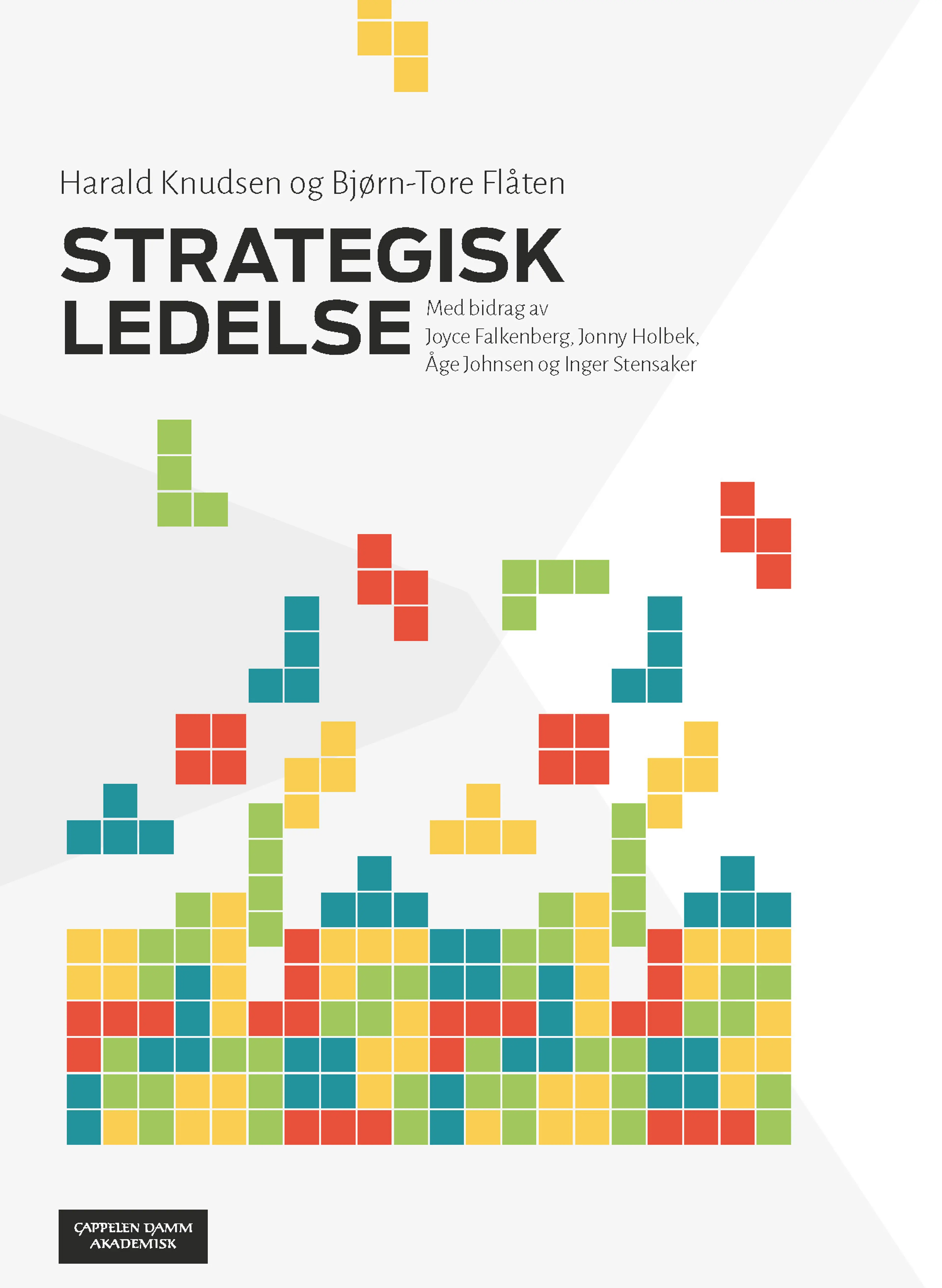 Omslag Strategisk ledelse av Harald Knudsen og Bjørn-Tore Flåten (Heftet)