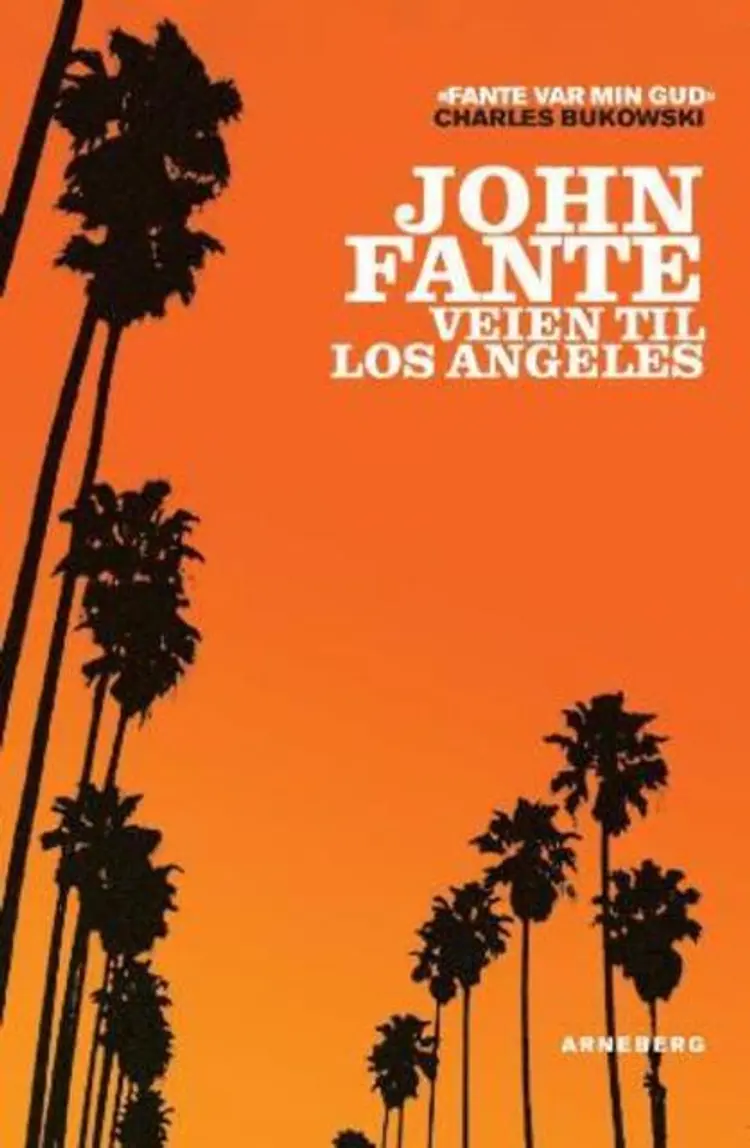 Omslag Veien til Los Angeles av John Fante (Heftet)