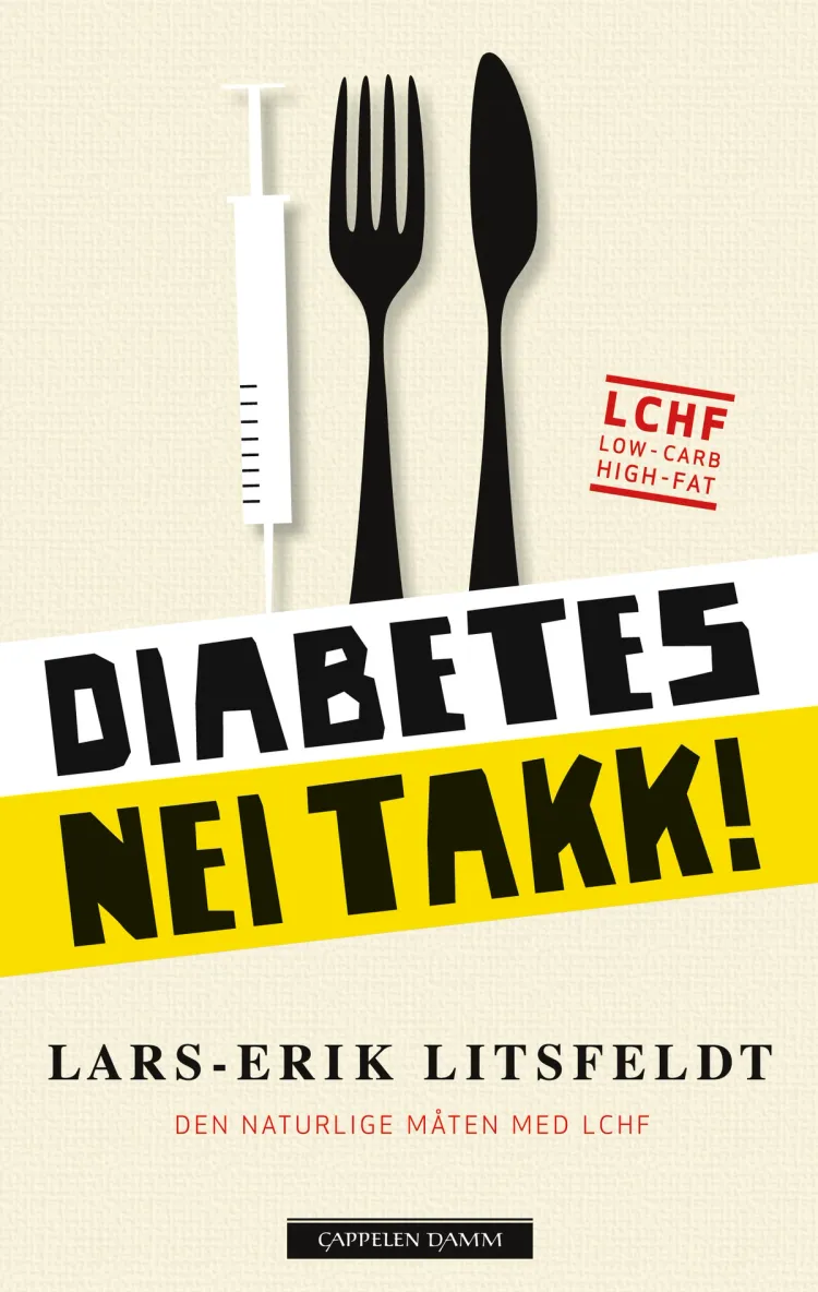 Omslag Diabetes - nei takk! av Lars-Erik Litsfeldt (Innbundet)