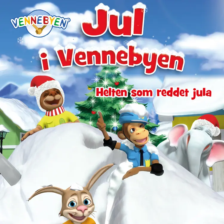 Omslag Jul i Vennebyen - Helten som reddet jula av City of Friends AS (Lydbok)