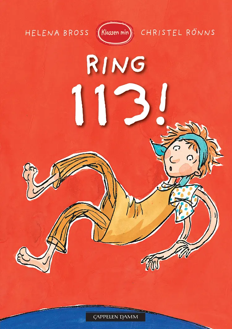 Omslag Klassen min - Ring 113! av Helena Bross (Innbundet)