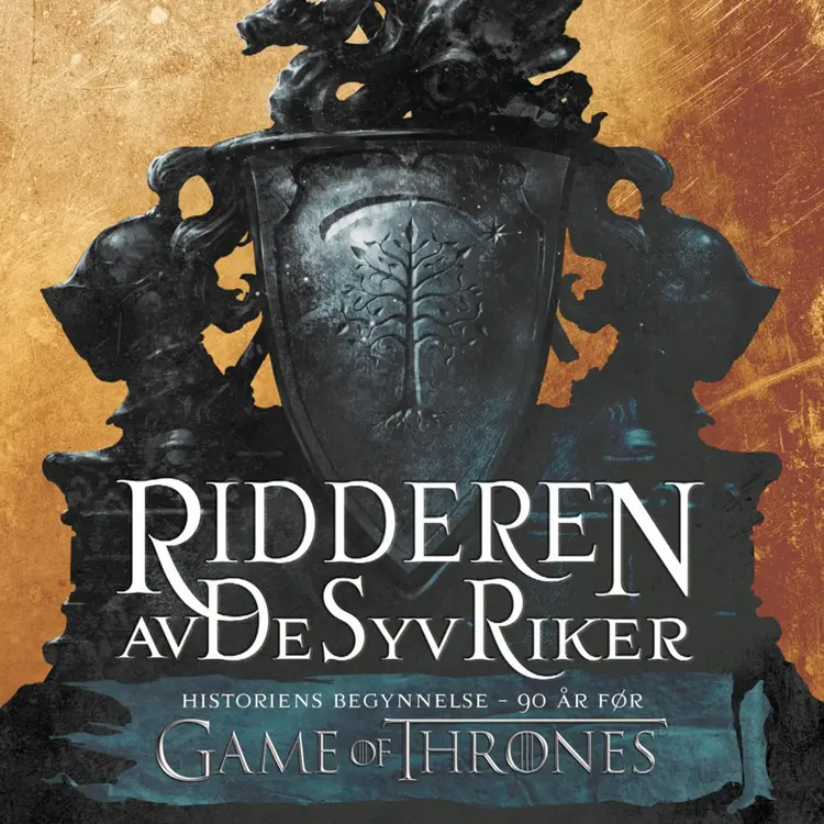 Omslag Ridderen av De syv riker: Den mystiske ridderen av George R. R. Martin (Lydbok)