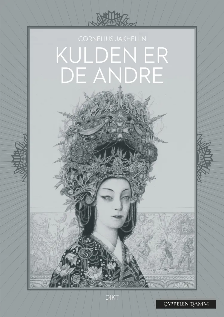 Omslag Kulden er de andre av Cornelius Jakhelln (Ebok)