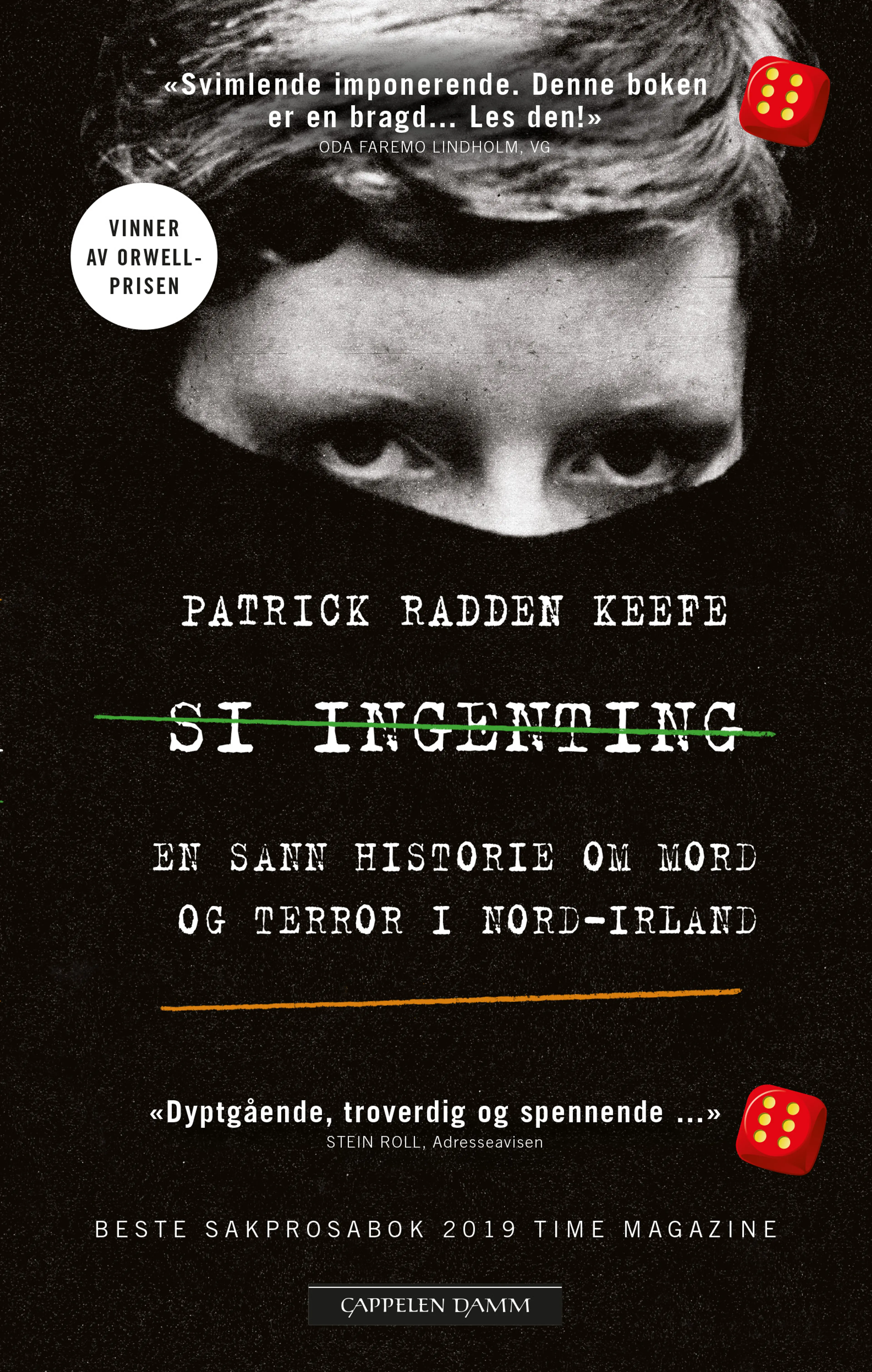 Omslag Si ingenting av Patrick Radden Keefe (Innbundet)