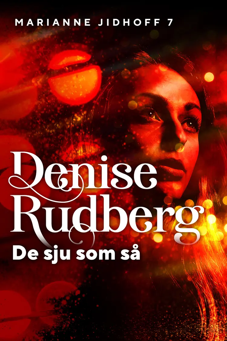 Omslag De sju som så av Denise Rudberg (Ebok)