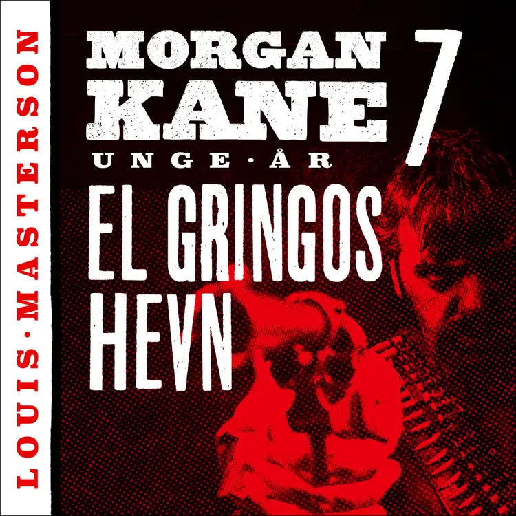 Omslag El Gringos hevn av Louis Masterson (Lydbok)