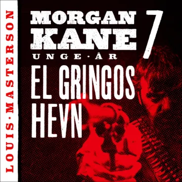 Omslag El Gringos hevn av Louis Masterson (Lydbok)