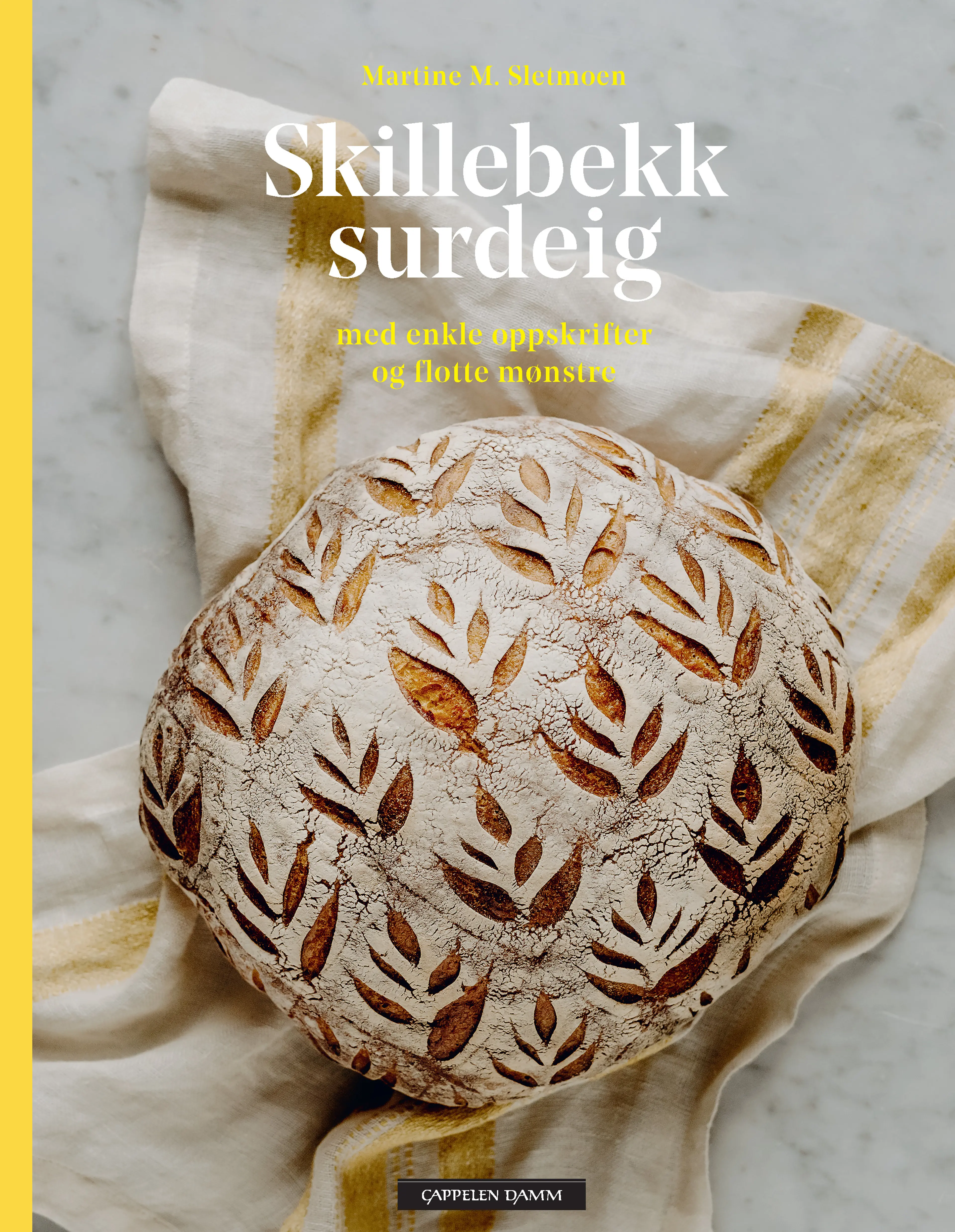 Omslag Skillebekk surdeig med enkle oppskrifter og flotte mønstre av Martine Sletmoen (Innbundet)