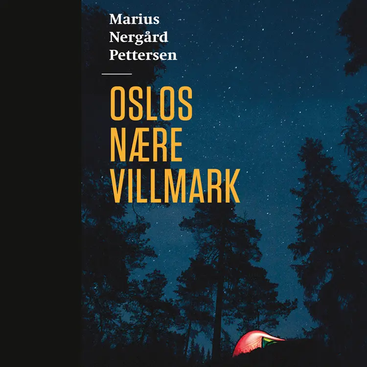 Omslag Oslos nære villmark av Marius Nergård Pettersen (Lydbok)