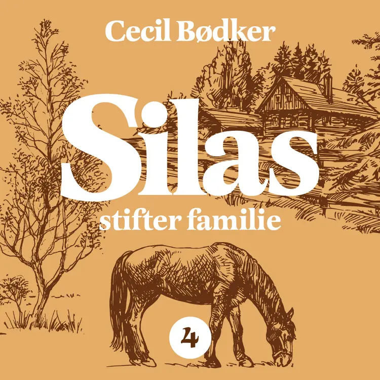 Omslag Silas stifter familie av Cecil Bødker (Lydbok)