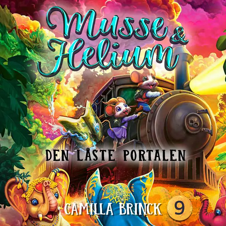 Omslag Musse & Helium - Den låste portalen av Camilla Brinck (Lydbok)