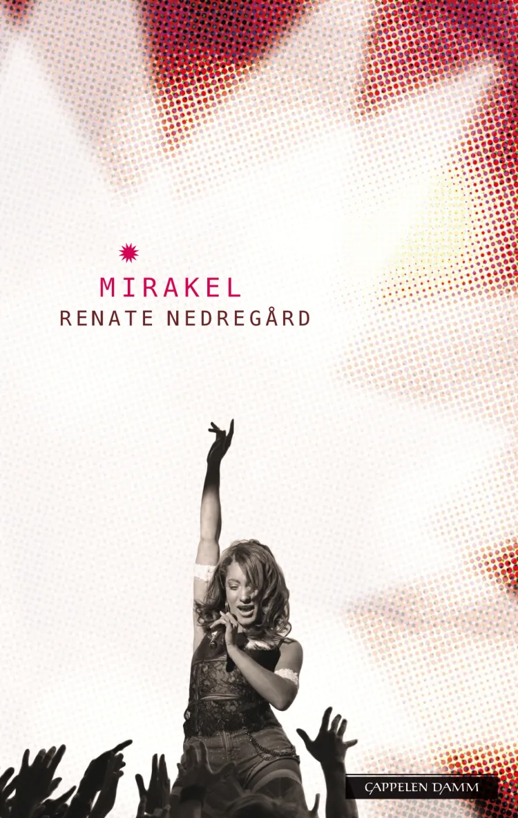 Omslag Mirakel av Renate Nedregård (Heftet)