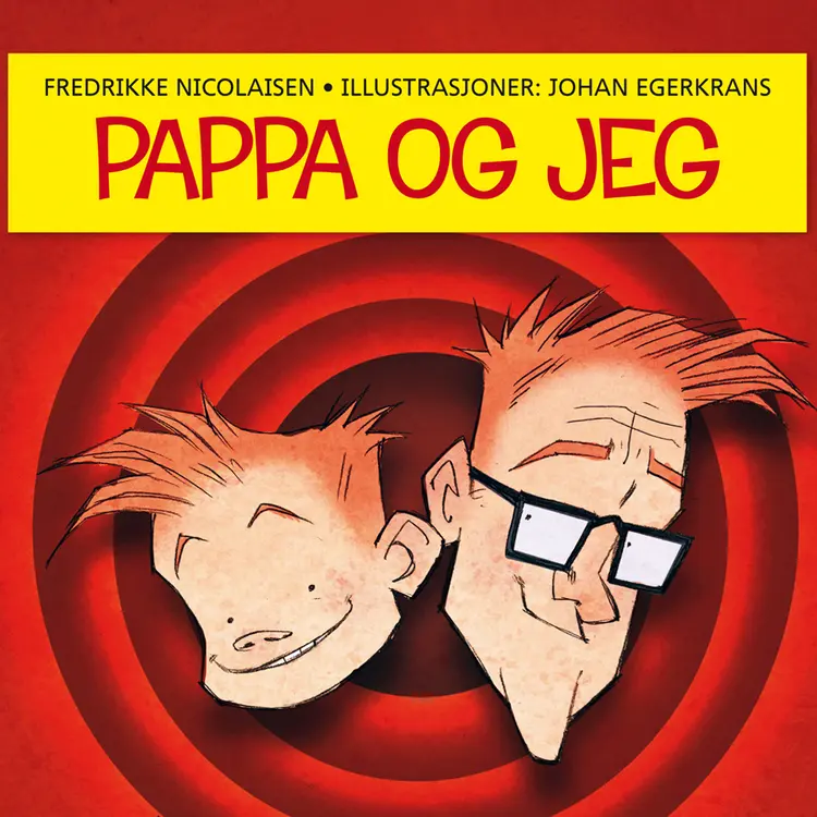 Omslag Pappa og jeg av Fredrikke Nicolaisen (Lydbok)