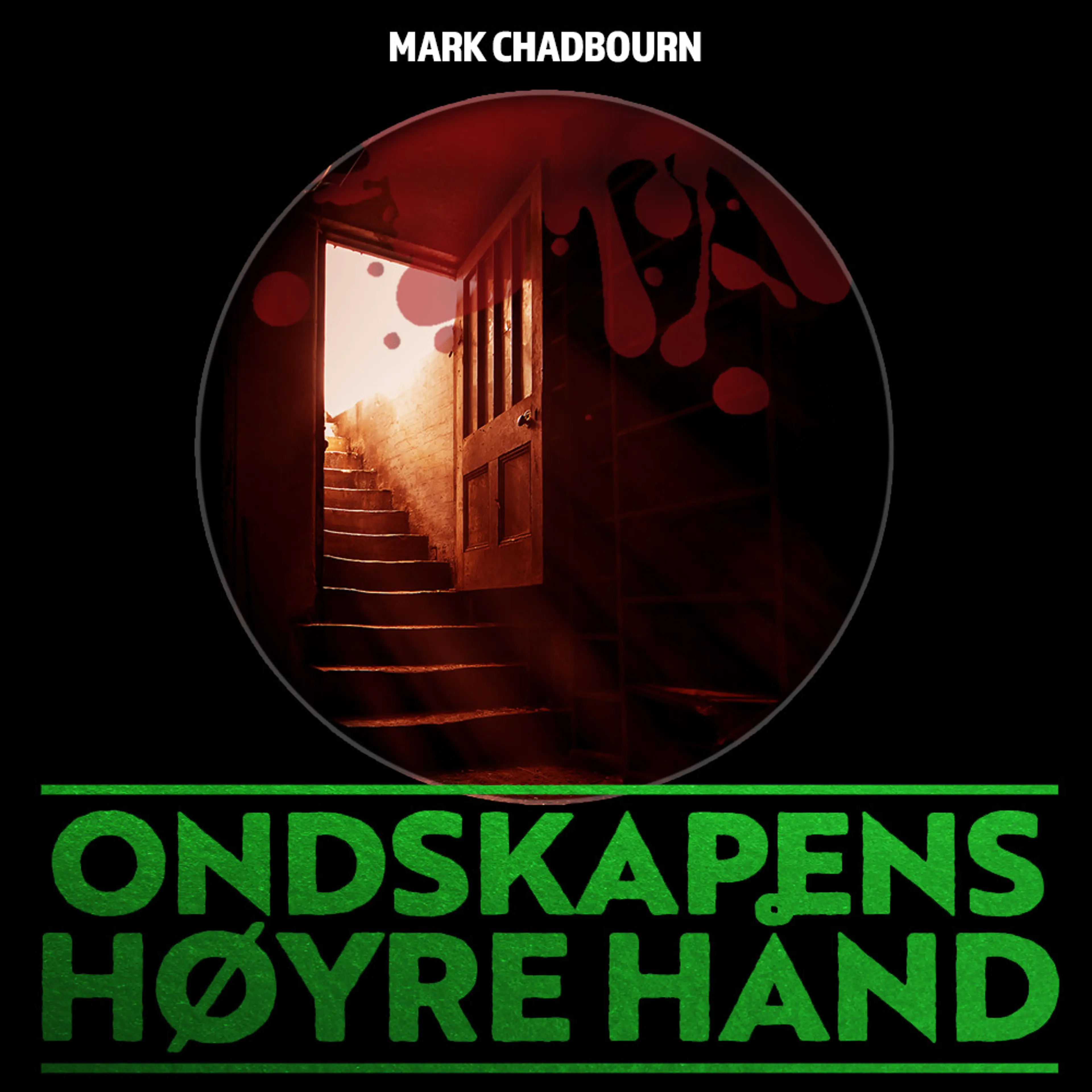 Omslag Ondskapens høyre hånd av John Saul (Lydbok)