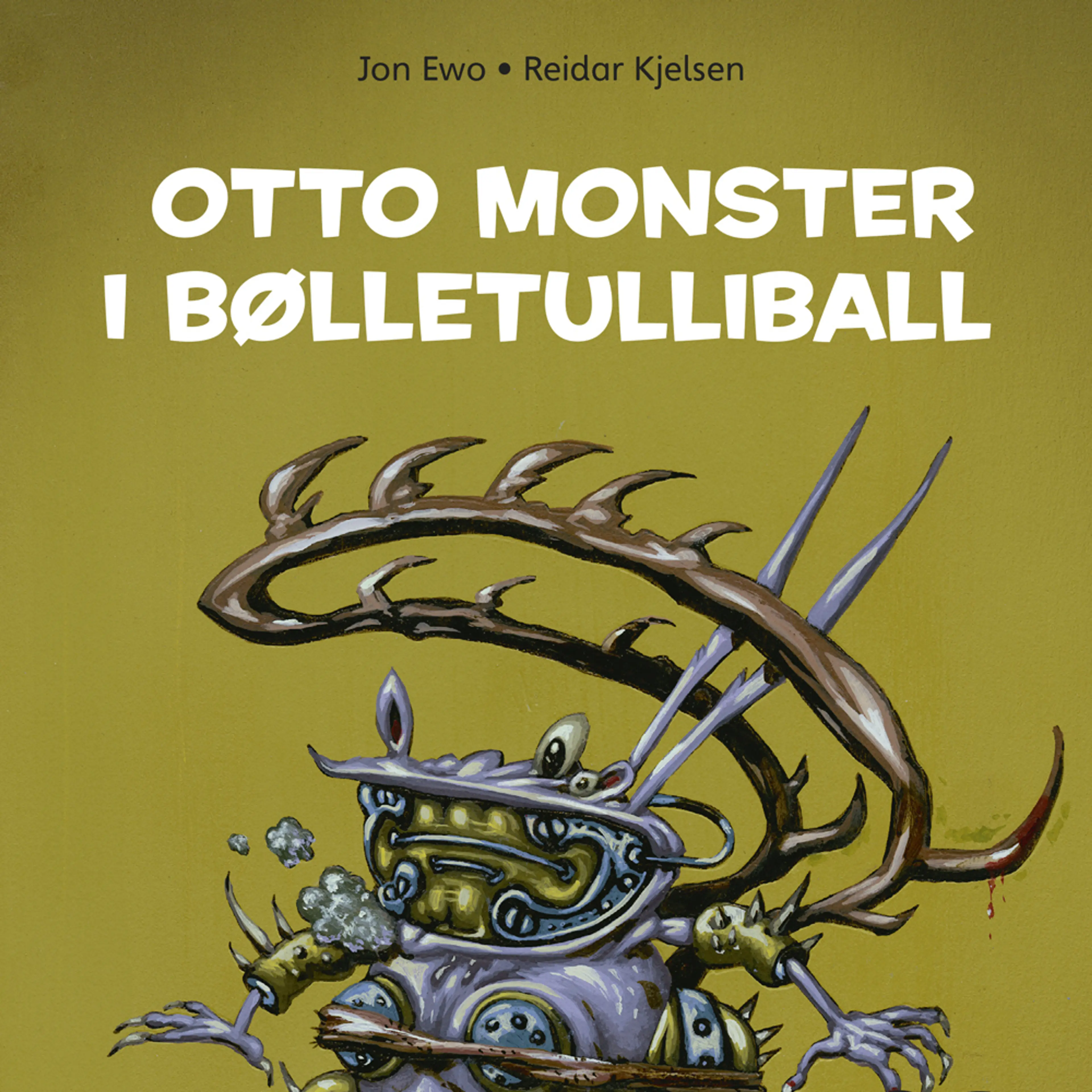 Omslag Otto monster i bølletulliball av Jon Ewo (Lydbok)