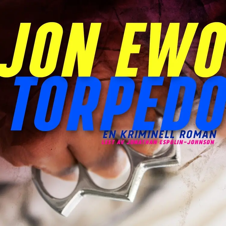 Omslag Torpedo av Jon Ewo (Lydbok)