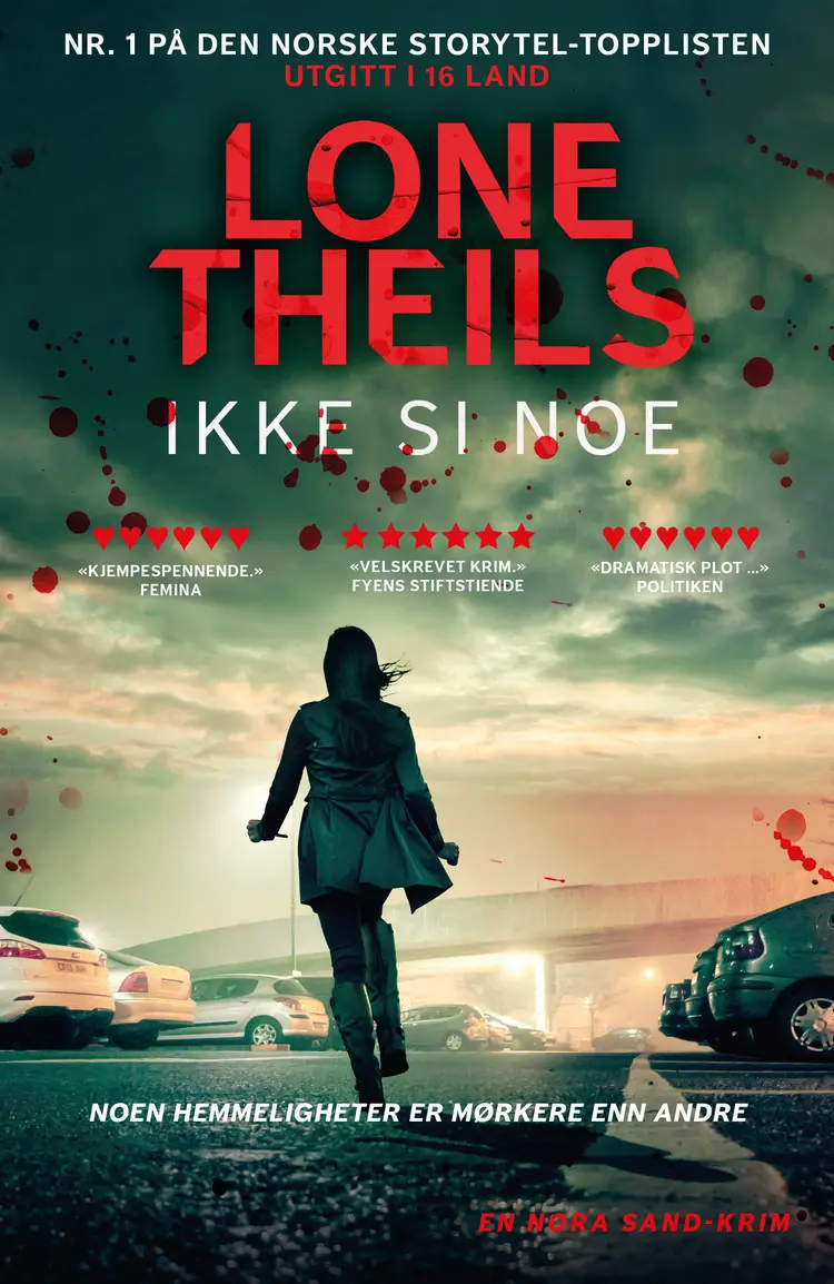 Omslag Ikke si noe av Lone Theils (Ebok)