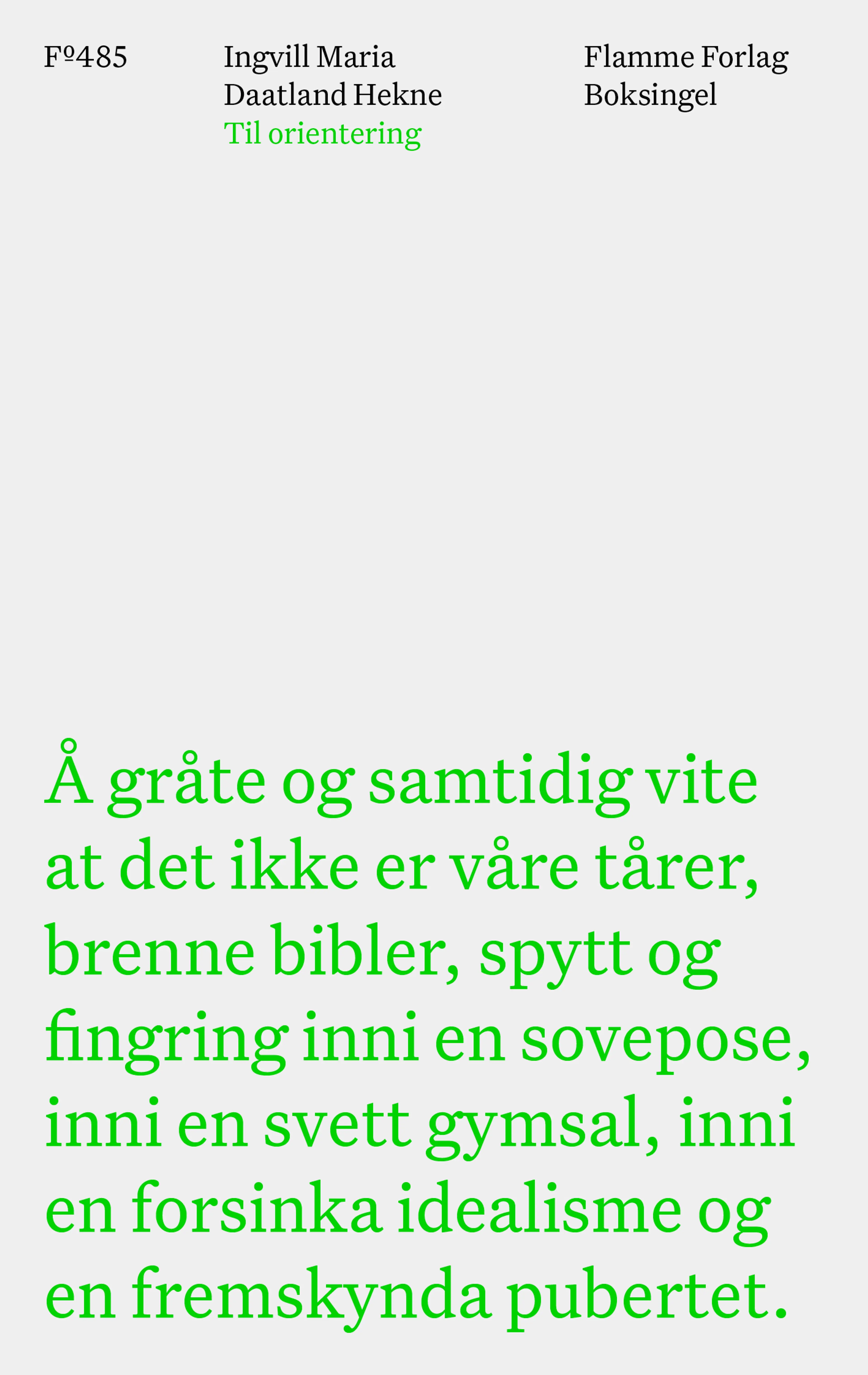 Omslag Til orientering av Ingvill Maria Daatland Hekne (Heftet)