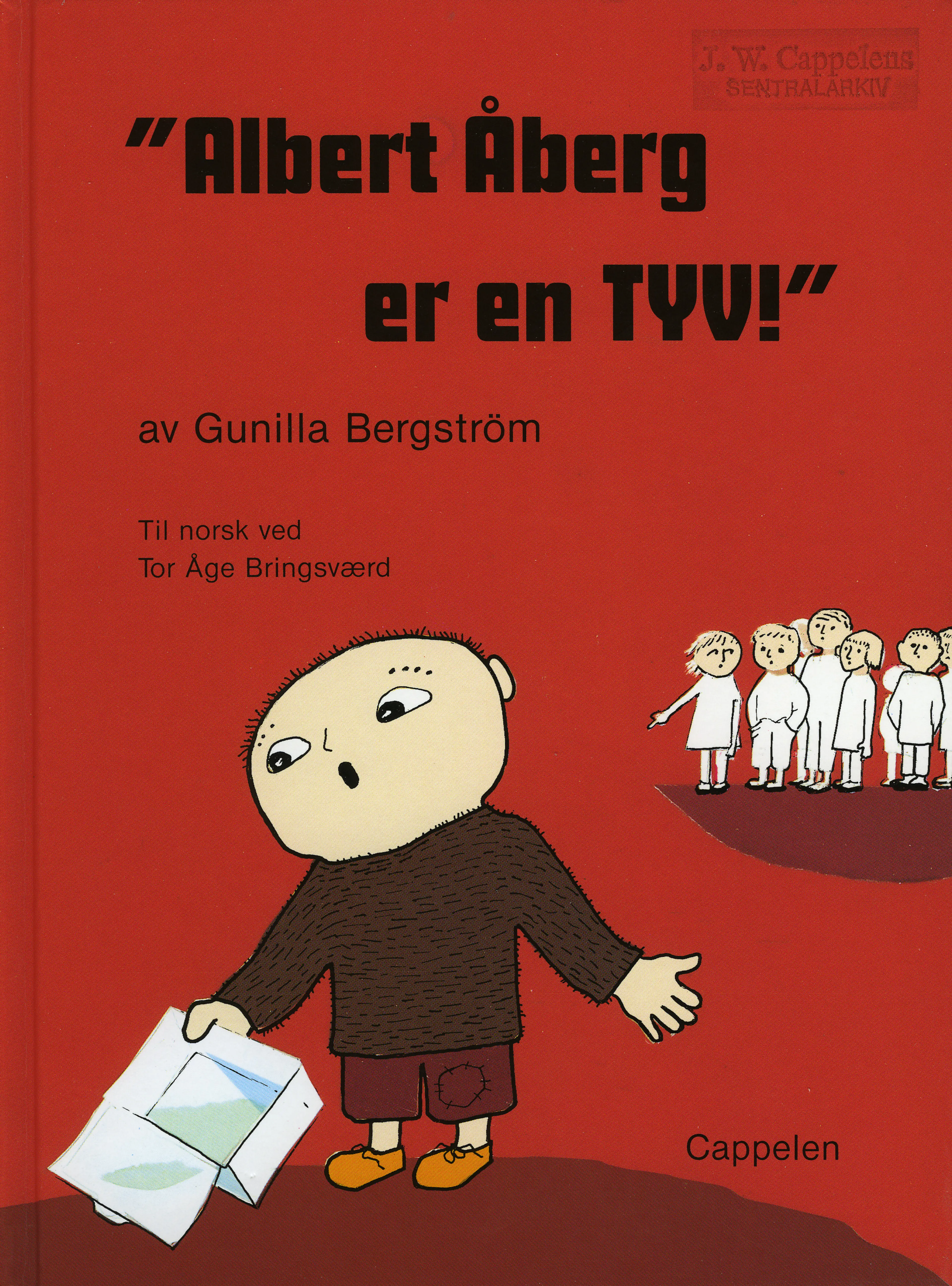 Omslag Albert Åberg er en tyv av Gunilla Bergström (Innbundet)