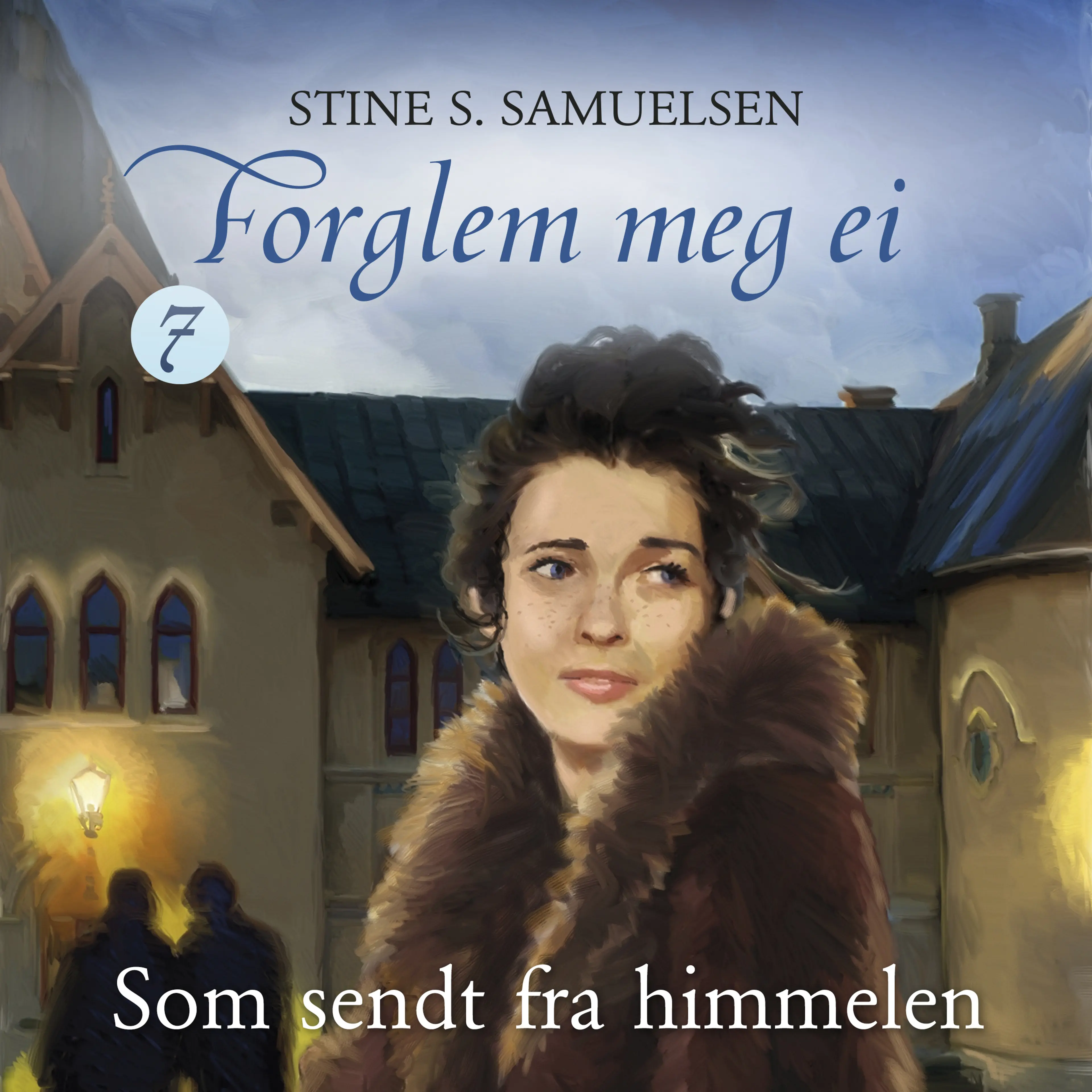 Omslag Som sendt fra himmelen av Stine S. Samuelsen (Lydbok)