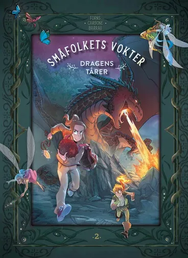 Omslag Småfolkets vokter 2: Dragens tårer av Véronique Barrau og Carbone (Innbundet)